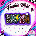 MAMA PRINTS FRESHIE MOLD