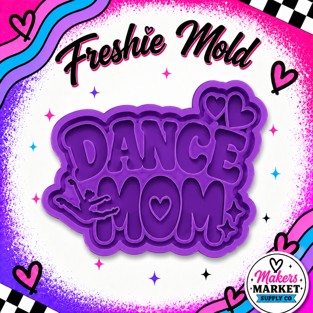 DANCE MOM FRESHIE MOLD
