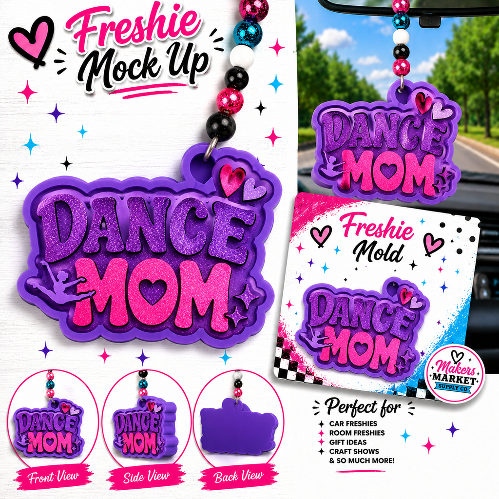 DANCE MOM FRESHIE MOLD