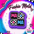 MAMA CHECKED WITH FLOWERS SQUARE FRESHIE MOLD