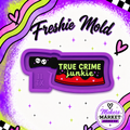 TRUE CRIME KNIFE FRESHIE MOLD