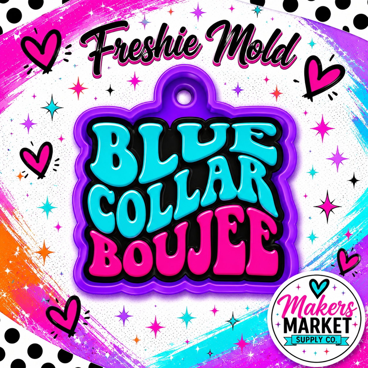 Blue Collar Boujee freshie mold