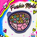 BAD B BOWL FRESHIE MOLD