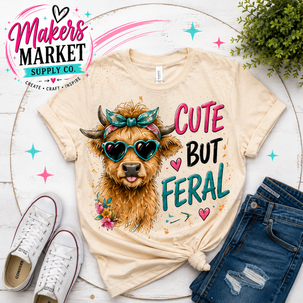 CUTE BUT FERAL DTF TRANSFER