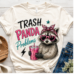 TRASH PANDA PROBLEMS  DTF TRANSFER