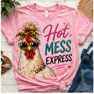 HOT MESS EXPRESS DTF TRANSFER