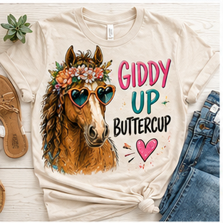 GIDDY UP BUTTERCUP  DTF TRANSFER